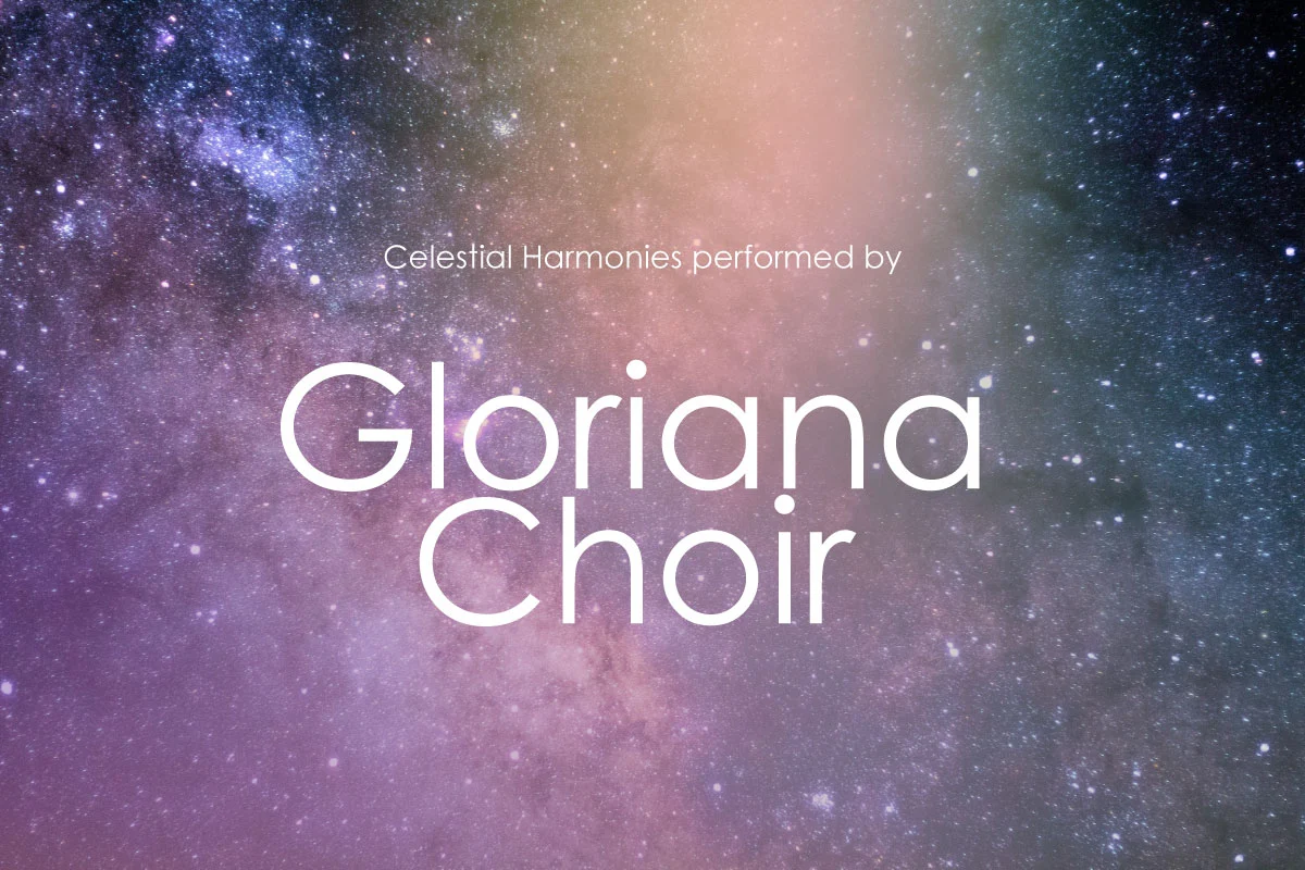 Celestial Harmonies performed by Gloriana Choir